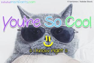 You’re So Cool: A Handwritten Font That Makes Your Campaign Feel Human